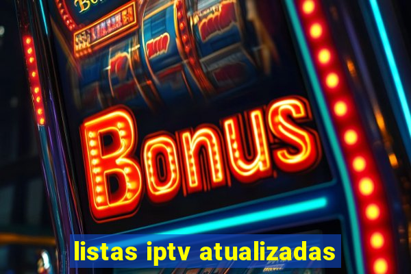 listas iptv atualizadas